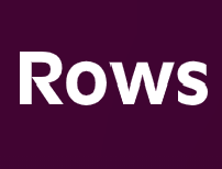 Rows